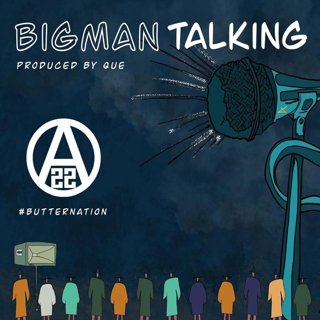 Ajebutter22 – Big Man Talking