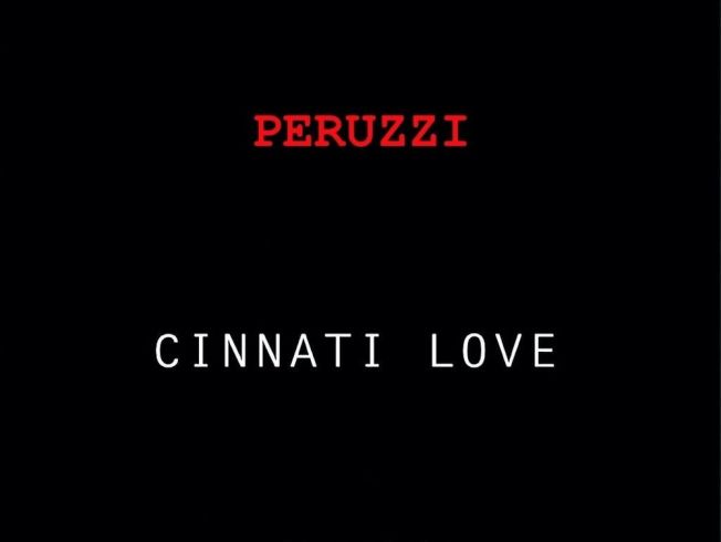 Peruzzi – Cinnati Love Lyrics