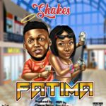 Shakes – Fatima