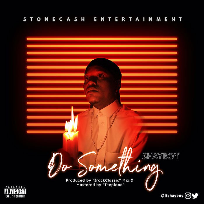 Shayboy – Do Something