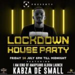 Kabza De Small – Lockdown Houseparty (24 July 2020) Amapiano