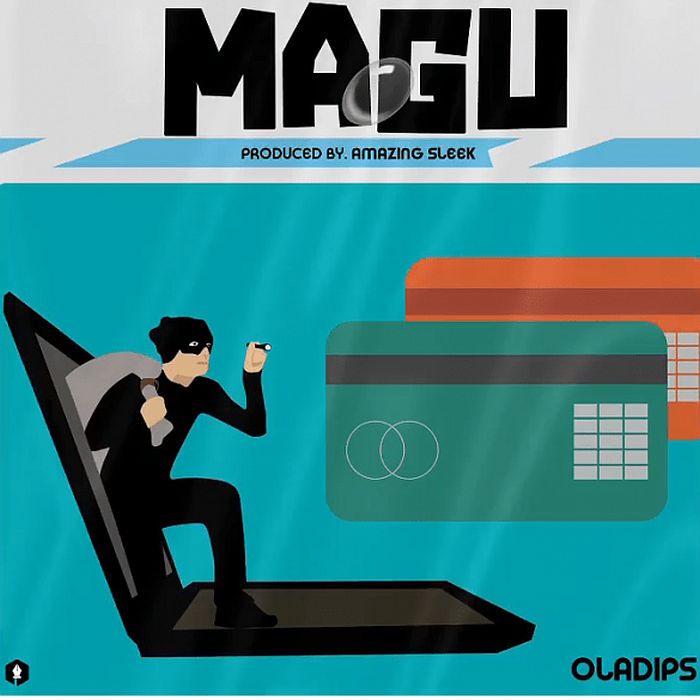 Oladips – Magu