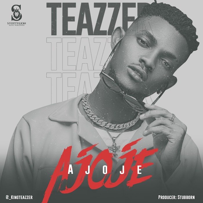 Teazzer – Ajoje