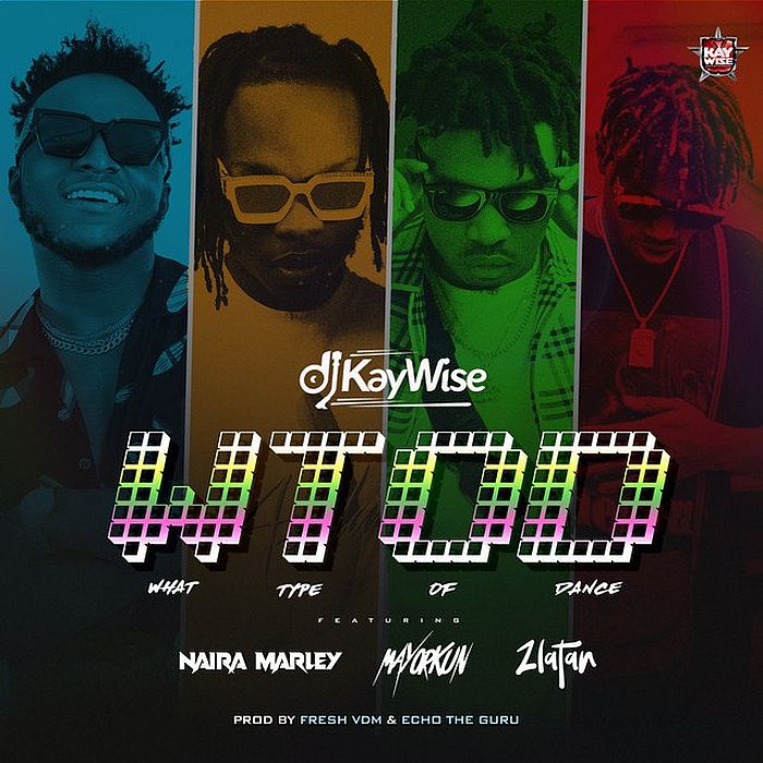 DJ Kaywise Ft. Mayorkun, Naira Marley & Zlatan – What Type Of Dance ( Instrumental )