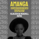 Dj Questo & Dj Micks – Amanga Ft. Tracey (Hlakzen SA Roadkill)