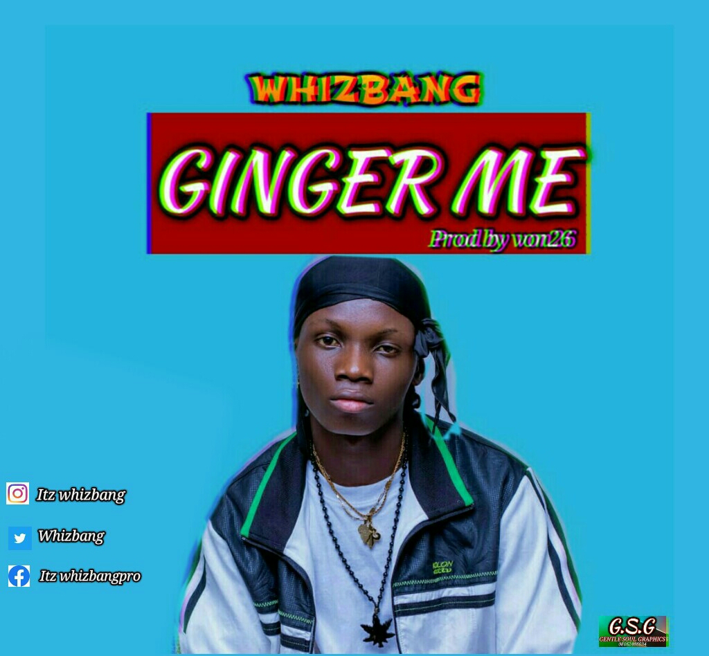 Whizbang – Ginger Me