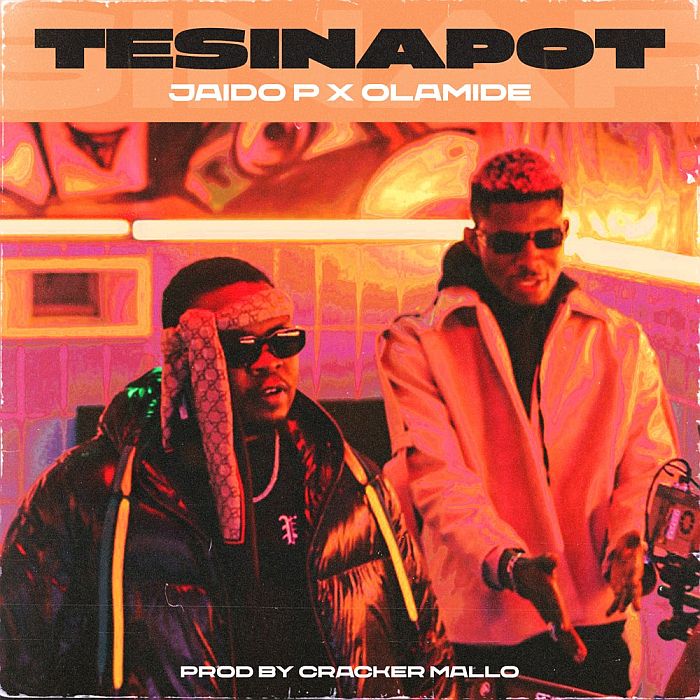 Jaido P & Olamide – Tesinapot ( Instrumental )