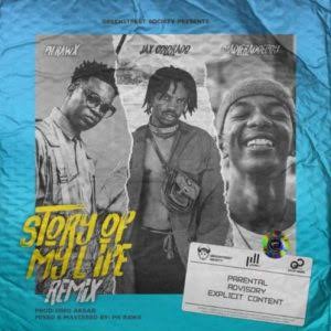 Jax Colorado – Story of My Life Ft. Ph Raw X, Maglera Doe Boy