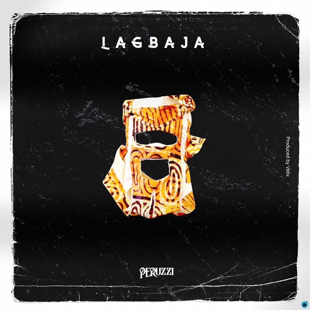 Peruzzi - Lagbaja