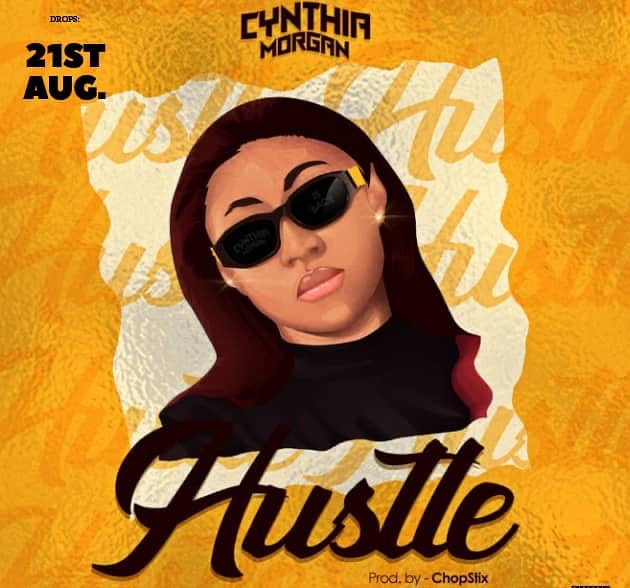 Cynthia Morgan – Hustle