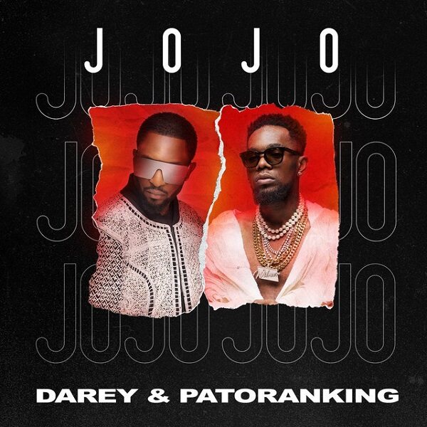 Darey Ft. Patoranking – Jojo