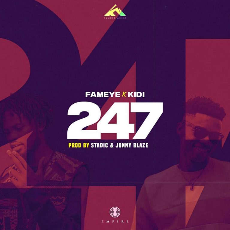 Fameye – 247 ft. KiDi