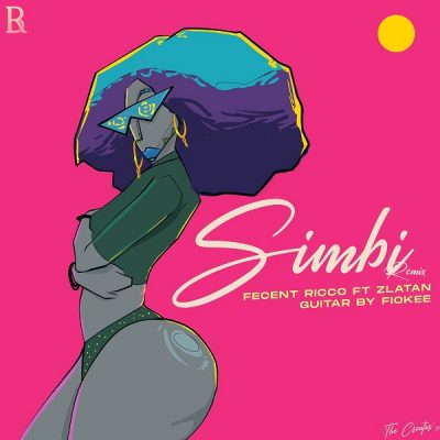 Fecent Ricco ft. Zlatan – Simbi (Remix)