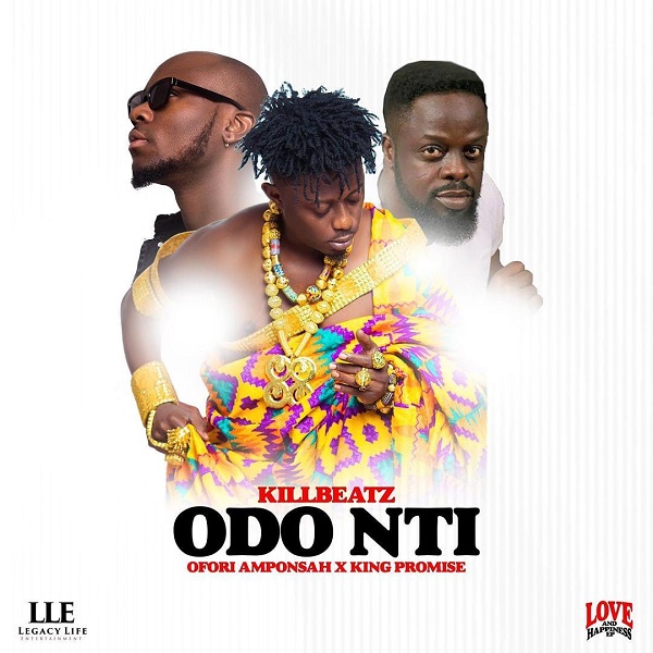 Killbeatz Ft. Ofori Amponsah & King Promise – Odo Nti