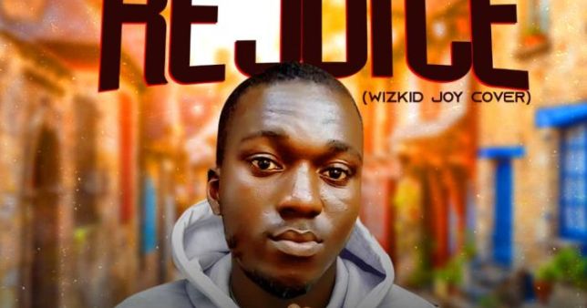 Quality – Rejoice (Wizkid Cover)