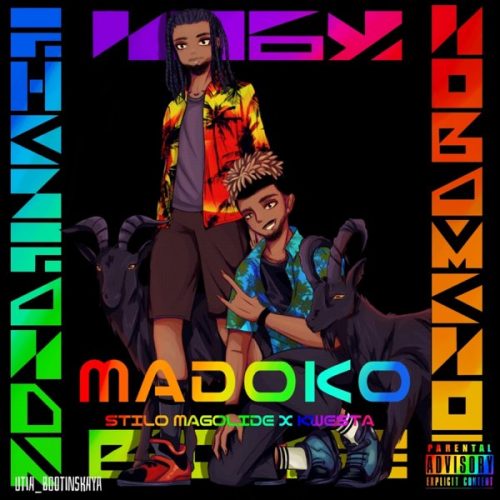 Stilo Magolide ft Kwesta – Madoko