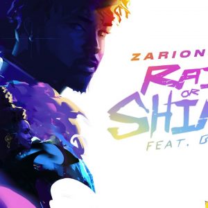 Zarion Uti ft Buju – Rain or Shine