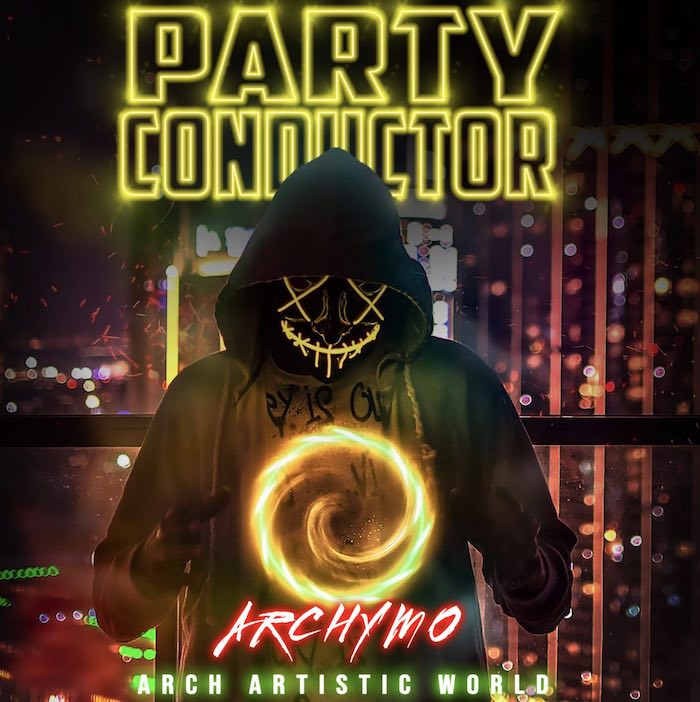 Archymo – Party Conductor