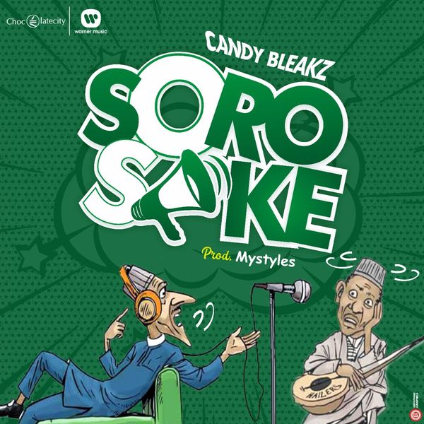 Candy Bleakz – Soro Soke