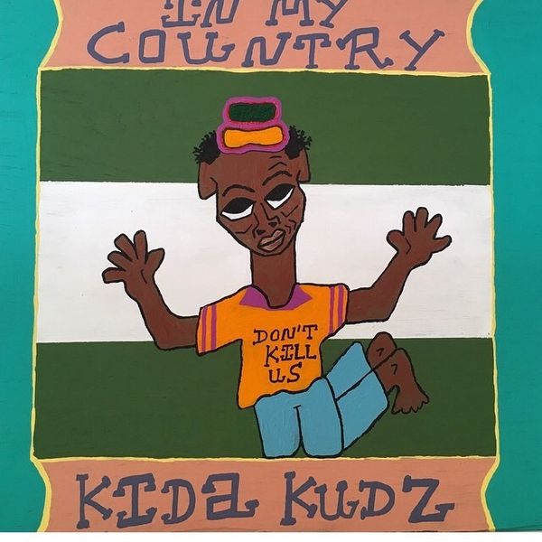 Kida Kudz – In My Country