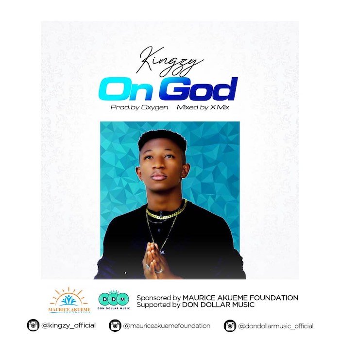 Kingzy – On God