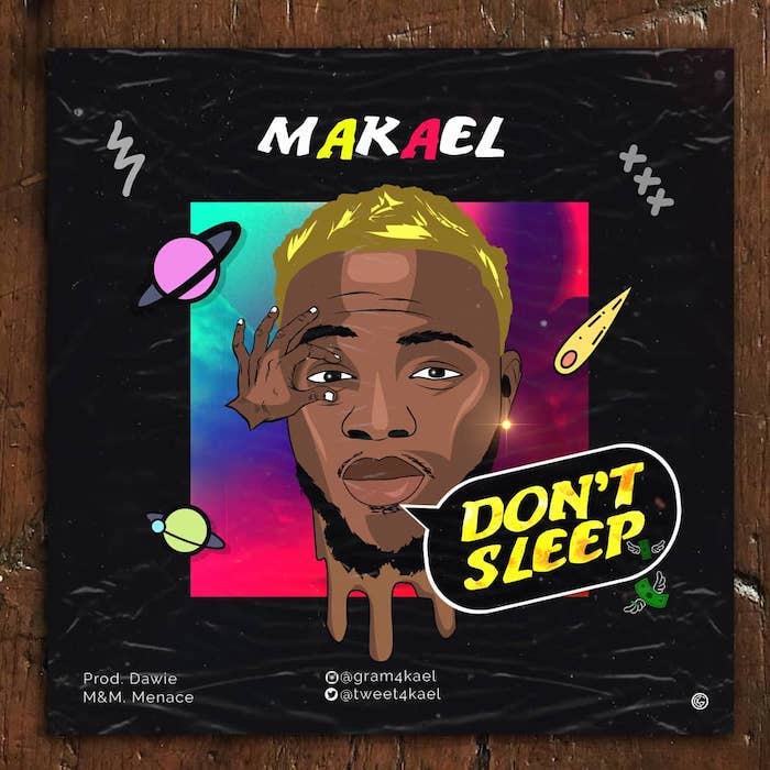 Makael – Don’t Sleep