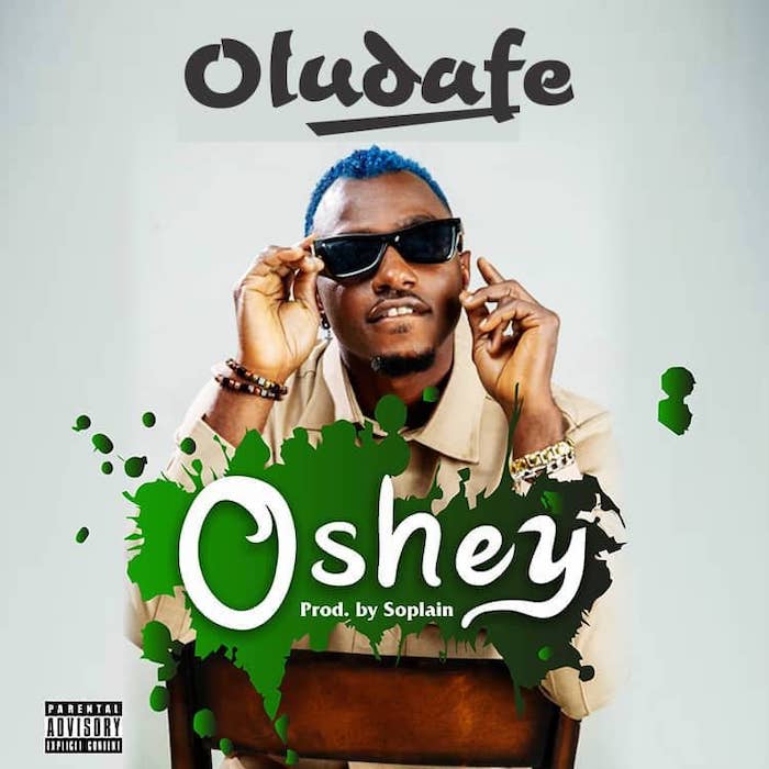 Oludafe – Oshey