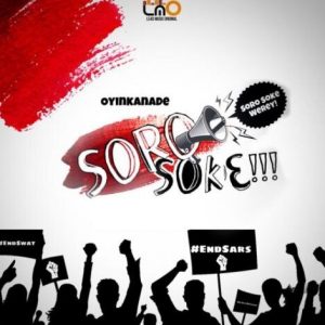 Oyinkanade – Soro Soke