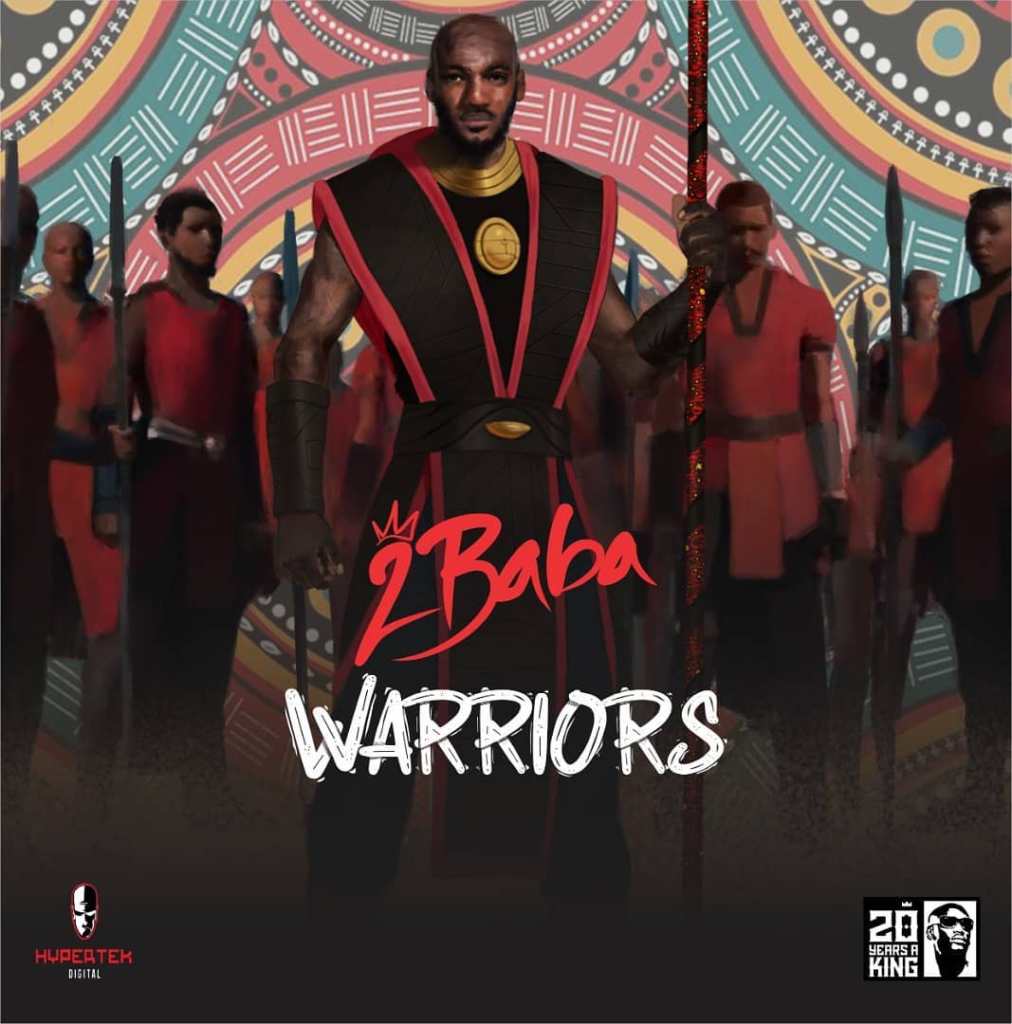 2Baba – Warriors