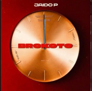 Jaido P – Brokoto