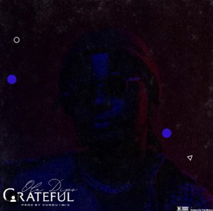 Oladips – Grateful