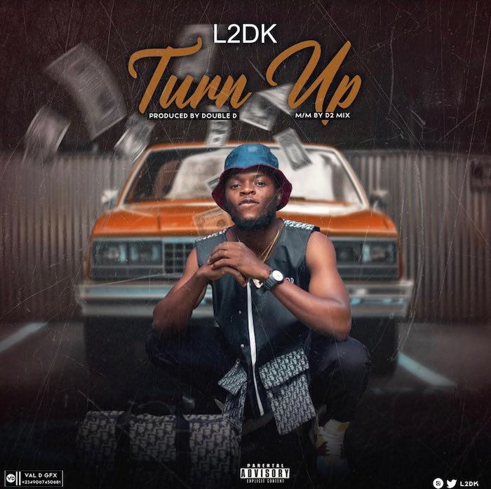 L2DK – Turn Up