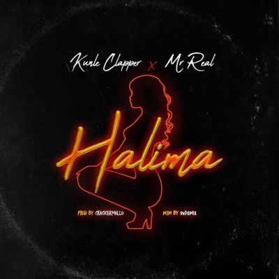 Kunle Clapper Ft. Mr Real – Halima