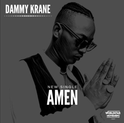 DAMMY KRANE – AMEN