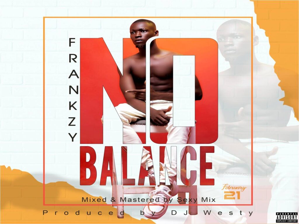 Frankzy – No Balance