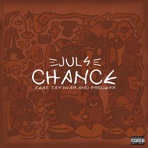 Juls Chance feat Tay Iwar Projexx mp3 image 1