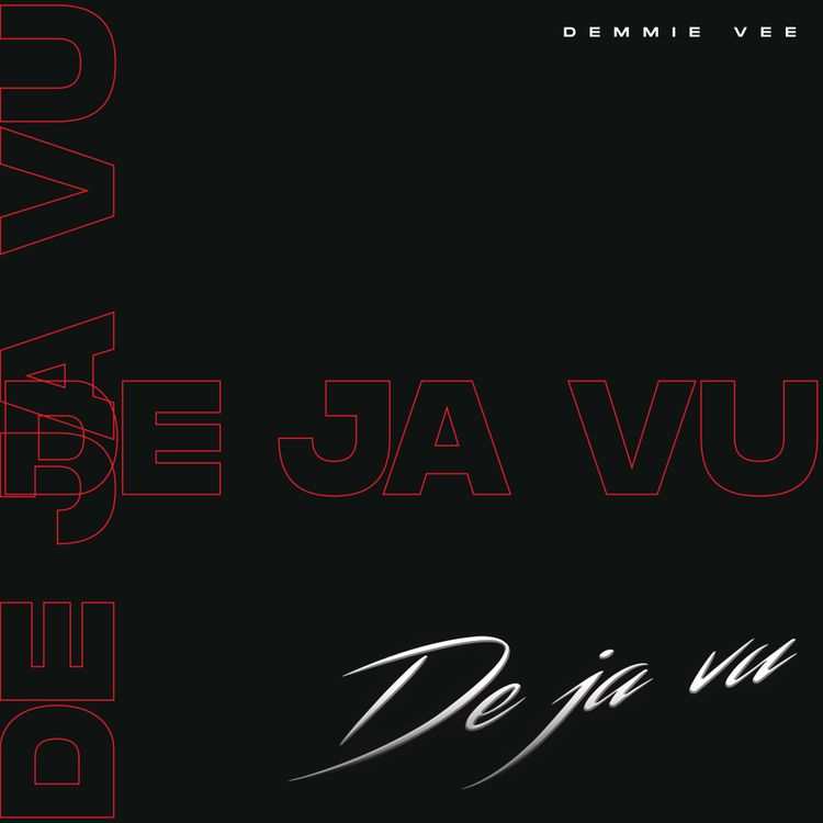 Demmie Vee – Dejavu 1