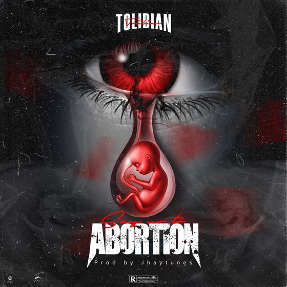 Tolibian – Abortion 1