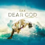 dax dear god 1