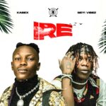 Kabex Ft Seyi Vibez – Ire Free