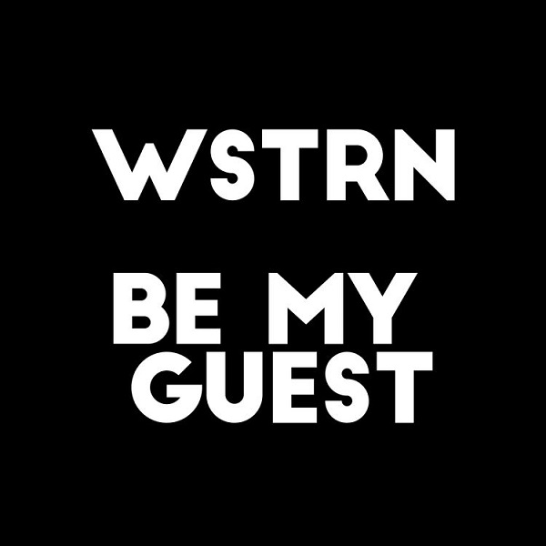 WSTRN Be My Guest Fireboy DML 1