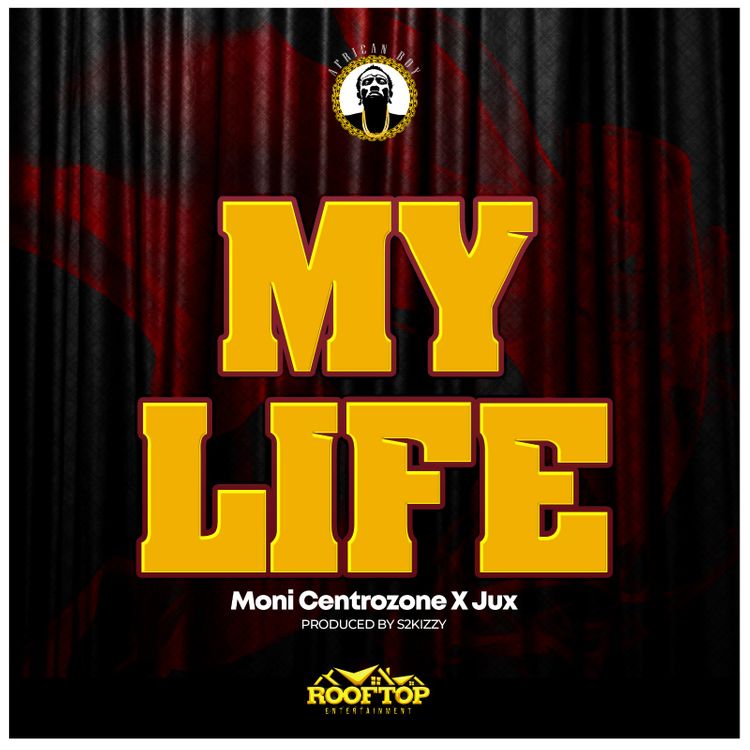 moni centrozone ft jux my life