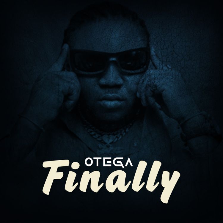 Otega – Finally