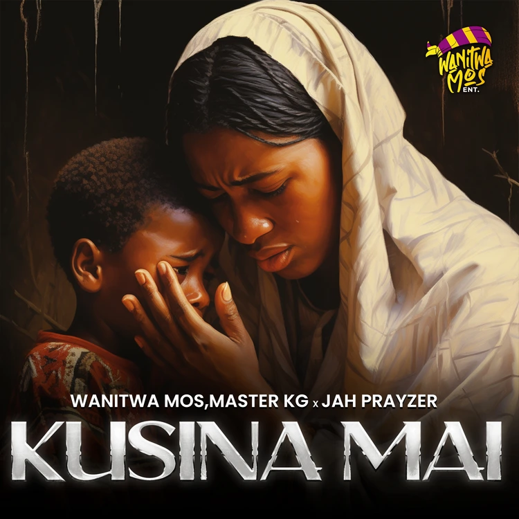 Wanitwa Mos – Kusina Mai
Ft. Master KG & Jah Prayzah