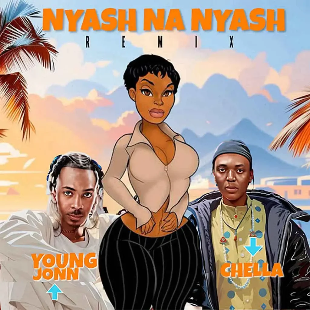 Chella – Nyash na Nyash
(Remix) Ft. Young Jonn