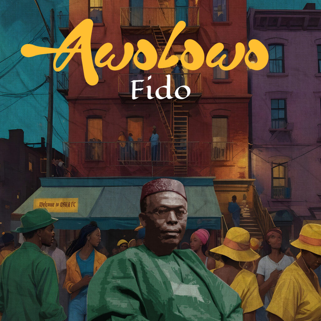 Fido – Awolowo (MP3 download)