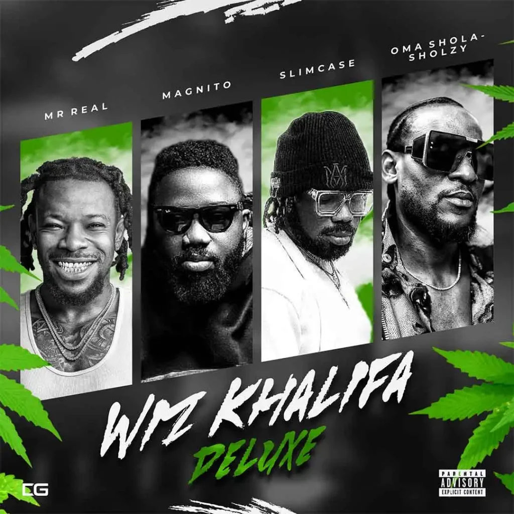 Mr Real – Wiz Khalifa
(Deluxe) Ft. Magnito,
Slimcase & Sholzy West