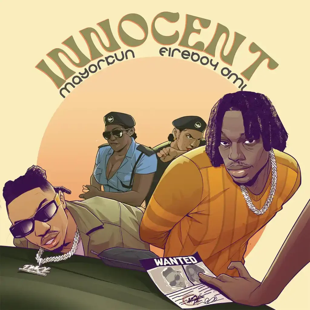 Mayorkun – Innocent Ft.
Fireboy DML