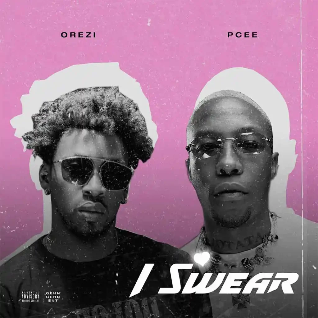 Orezi - I Swear Ft. Pcee