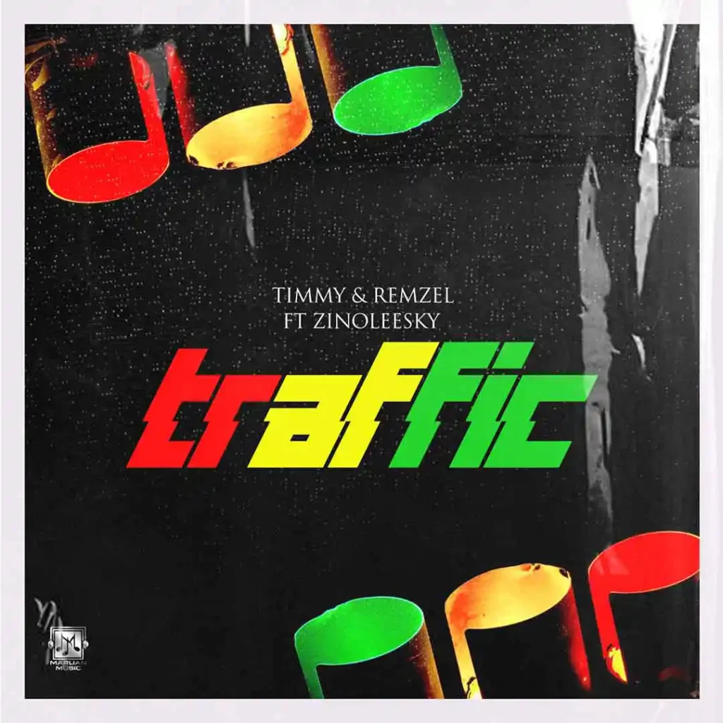 Timmy – Traffic Ft. Remzel
& Zinoleesky